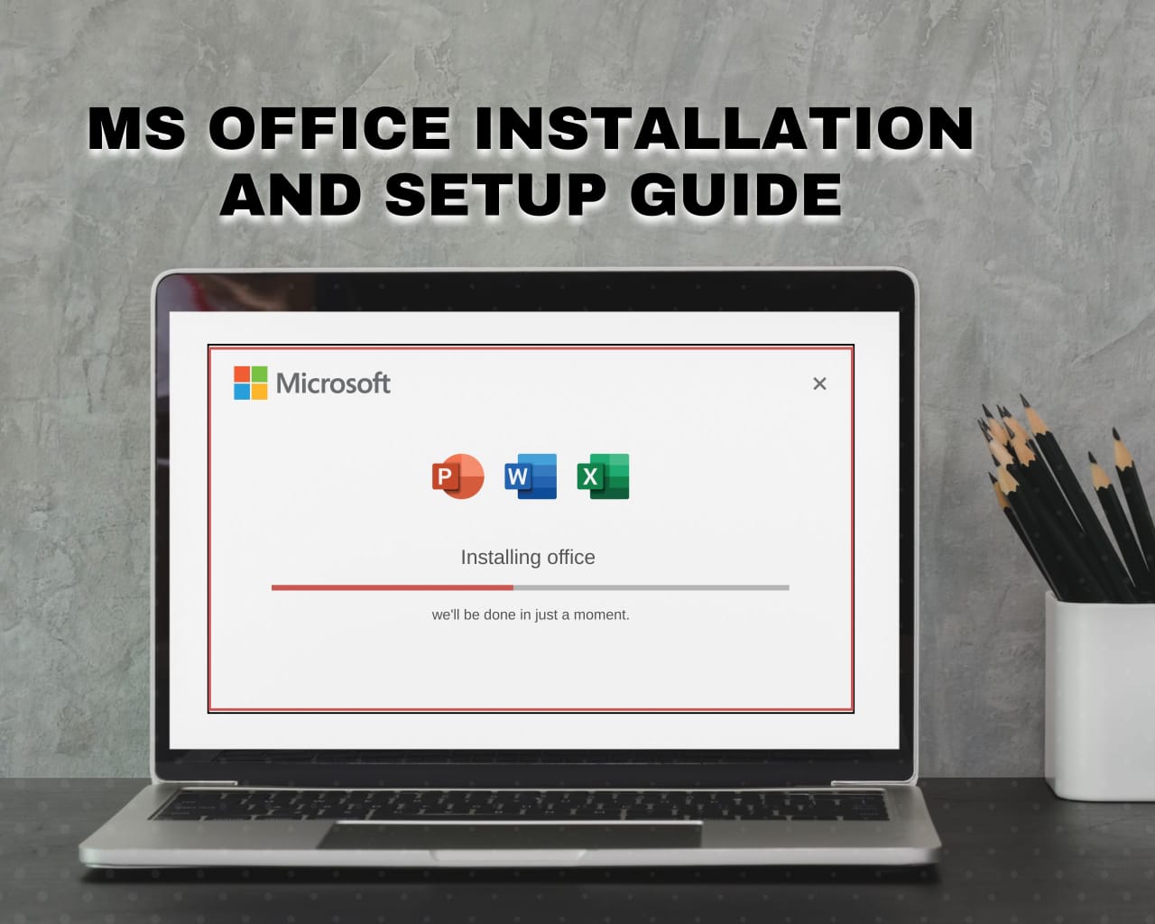 Deployment & Setup Guide for Microsoft Office Professional